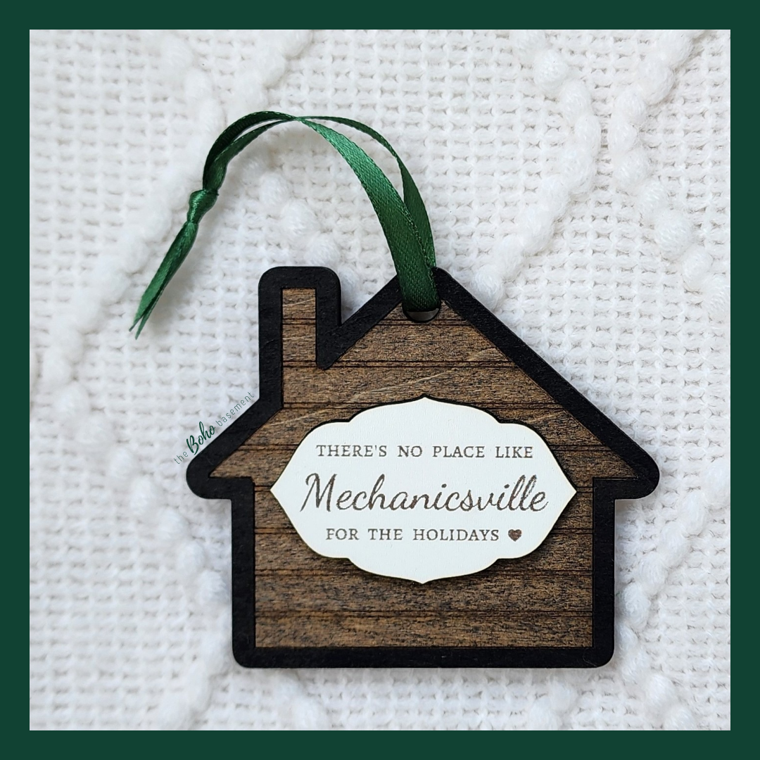 "Mechanicsville ~ No Place Like Home" Ornament