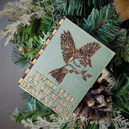 "I Will Not Go Quietly" 3D Book Ornament