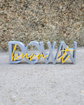 "Burn It Down" Shelf Sitter