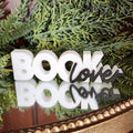 "Book Lover" Shelf Sitter