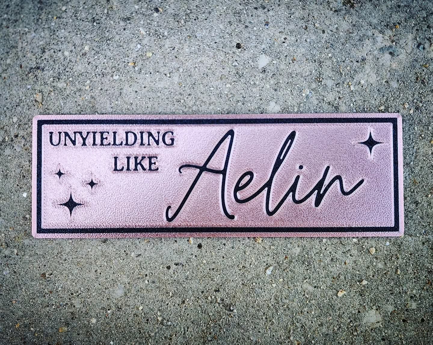 "Unyielding Like Aelin" Bookmark