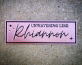 "Unwavering Like Rhiannon" Bookmark